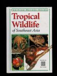 Jane Whitten - Tropical Wildlife Of Southeast Asia Jane Whitten - Tropical Wildlife Of Southeast Asia