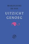 Marjoleine de Vos - (1) Uitzicht Genoeg