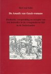 Bert van Selm 240348 - De Amadis van Gaule-romans Productie, verspreiding en receptie van een bestseller in de vroegmoderne tijd in de Nederlanden
