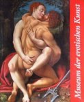 BECKER, CLAUS / EDER, IRENE / ORLANDO, VINCENZO / SHY, MARLON / UNGERER, TOMI - 500 Jahre erotische Kunst / 500 years of erotic art.