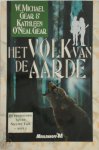 W. Michael Gear, Kathleen O'Neal Gear, Ruud Bal - Het Volk van de Aarde De prehistorie van de Nieuwe Tijd - Deel 3