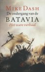 Mike Dash 49128 - De ondergang van de Batavia het ware verhaal