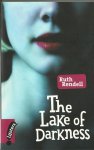 Ruth Rendell - Lake of Darkness