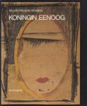 Hermans, W.F. - Koningin Eenoog.