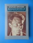 Spender, Stephen - Binnenwereld