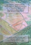 Barber, Luke & Greg Priestley-Bell - Medieval Adaptation, Settlement and Economy of a Coastal Wetland The Evidence from Around Lydd, Romney Marsh, Kent