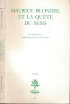 Coutagne, Marie-Jeanne - Maurice Blondel et la quête du sens