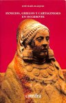 Blazquez, Jose Maria - Fenicios, griegos y cartagineses en occidente