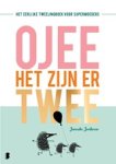 Janneke Jonkman - O jee, het zijn er twee - Het eerlijke tweelingboek voor supermoeders Janneke Jonkman - O jee, het zijn er twee - Het eerlijke tweelingboek voor supermoeders