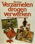 Wim Kros 81873, Jan Lens 81874, Colette Janssen-eijsbouts - Verzamelen, drogen, verwerken van materialen uit de natuur