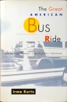 Irma Kurtz - The Great American Bus Ride