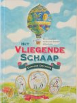 Daphne Deckers - Het vliegende schaap het ware verhaal van de eerste bemande ballonvlucht