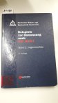 Deutscher Beton- und Bautechnik Verein e.V (Herausgeber): - Beispiele zur Bemessung nach DIN 1045-1. - Berlin : Ernst [Mehrteiliges Werk]; Teil: Bd. 2. Ingenieurbau