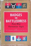 Cole, Howard N. - Badges on Battledress: Post-War Formation Signs Cole, Howard N. - Badges on Battledress: Post-War Formation Signs
