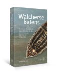 Gerhard de Kok - Walcherse ketens: De trans-Atlantische slavenhandel en de economie van Walcheren, 1755-1780 Gerhard de Kok - Walcherse ketens: De trans-Atlantische slavenhandel en de economie van Walcheren, 1755-1780