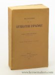 Fitzmaurice-Kelly, James. - Histoire de la littérature espagnole. Troisième edition, refondue et augmentée.
