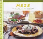Barron, Rosemary - Meze: Small bites, big flavors