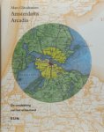M. Glaudemans - Amsterdam arcadia De ontdekking van het achterland