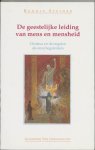 Steiner, Rudolf - De geestelijke leiding van mens en mensheid / Christus en de engelen als onze begeleiders.