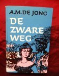 Jong, A.M. de - De zware weg