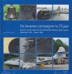  - De Javazee-campagne na 75 jaar