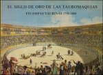 PARRONDO,  LVARO MART NEZ NOVILLO Y JUAN CARRETE - siglo de oro de las tauromaquias. Estampas taurinas 1750-1868 .