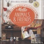 Jong, Roselle de - Mollie makes animals and friends. Inspireren bewonderen verzamelen maken