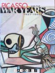 Steven A. Nash - Picasso and the War Years: 1937-1945