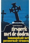 Friedrich Jurgenson - Gesprek met de doden