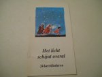  - Kerstliederen 24  Het licht schijnt overal