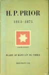 Author unknown - H.P. Prior 1813-1875 Blade af Hans Liv Og Virke
