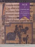 Saul, Nigel - Age of chivalry. Art and society in late medievel England