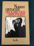Greinacher, Norbert - Der Schrei nach Gerechtigkeit; Elemente einer prophetischen Theologie Greinacher, Norbert - Der Schrei nach Gerechtigkeit; Elemente einer prophetischen Theologie