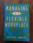 Olmsted, Barney - Managing in a Flexible Workplace