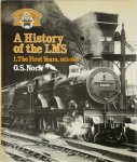 O.S. Nock - A History of the LMS [3 Volumes]