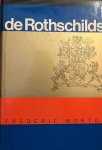 Morton, F. - De Rothschild's. Amsterdam 1961, 273 p., gebonden, geïllustreerd.