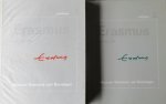 - Erasmus en zijn tijd 2 delen - Erasmus en zijn tijd 2 delen