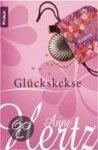 Anne Hertz - Glückskekse