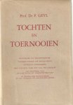 Geyl, P. - Tochten en toernooien