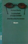 Rorty, Richard - Solidariteit of Objectiviteit: Drie filosofische essays