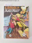 Gli Albi Del Cow-Boy: - N. 230 : Il Terrore Di Black Valley : Gli Albi Del Cow-Boy: - N. 230 : Il Terrore Di Black Valley :