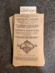 MARTINI, PETRUS, - Geestelyk zielen vermaak of Eenige Geestelyke liederen Gepast op alle de Christelyke Feestdagen, Mitsgaders Morgen- en Avonds-tyd, Noods en Doods-gevallen. Uyt het Hoogduyts na het Dortmondse exemplaar (ten diensten van de Leeuwaarder Gemeente...