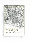 De teksten zijn  .. Van de Geijn, L.P. met illustraties van Bert Bouman - Bomen van de vijf dorpen - Oosterbeek , Wolfheze ,Doorwerth ,Heelsum ,Renkum .