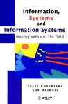 Peter Checkland, Sue Holwell - Information, Systems And Information Systems