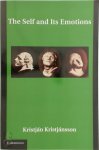 Kristján Kristjánsson - The Self and its Emotions