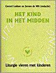  - Het kind in het midden / Liturgie in beweging / 5