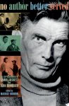 Samuel Beckett 11196, Alan Schneider 160787 - No Author Better Served The correspondance of Samuel Beckett and Alan Schneider