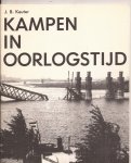 Keuter, J.B., H.C. Kleemans (voorw.) - Kampen in Oorlogstijd.