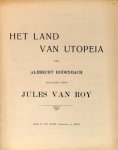 Van Roy, Jules: - Het land van Utopeia van Albrecht Rodenbach
