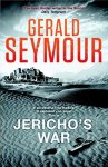 Gerald Seymour - Jericho's War Gerald Seymour - Jericho's War